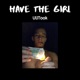 Have the Girl Single