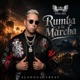 Rumba y la Marcha Single