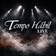 Tempo Hábil Live Single
