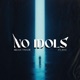 NO IDOLS feat Jxve Single