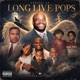 Long Live Pops EP