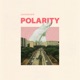 Polarity Single