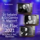 Flic Flac 2021 feat Marssell Bounce Inc Remix Single