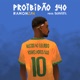 Proibidão 140 Single