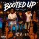 Booted up feat Liljskee Lilgee Single
