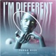 I m Different Single