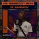 HB SESSION 04 feat SLAIM BABY Single