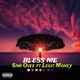 Bless Me feat Legit Money Single