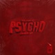 Psycho Single