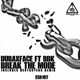 Break the Mode feat BBK Single