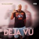 Deja Vu feat Low Key Single