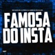 Famosa do Insta Single