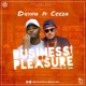 Business or Pleasure feat Ceeza Single