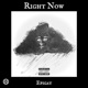 Right Now Single
