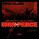 War Peace feat Click Click Boom Gangsta Service Single