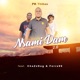Nsami Dam 2 0 feat Chazzdog Single