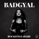 Badgyal Single