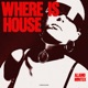 Where Is House Single