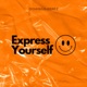 Express Yourself DJ Global Byte Mix Single