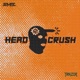 HEAD CRUSH Single