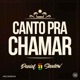 Canto Pra Chamar Single