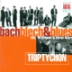 Bronner Mears Bach Blech and Blues