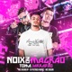 Noix no Magrão X Toma Sarradão Single