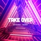 Take Over Single