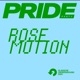 Pride Party Rose Motion DJ Mix