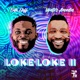 Loke Loke ll Remix Single
