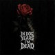 In Dog Years I m Dead Single