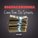 Come from da Streets Single