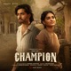 Champion Original Motion Picture Soundtrack EP
