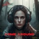 Come Around Single