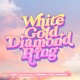 White Gold Diamond Ring feat PENOMECO Single