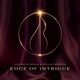 Edge Of Intrigue