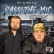 Pass the Mic feat Bline Steev Single