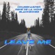 Leave Me Single