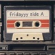 fridayyy side A EP