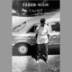 Mom Radio Edit Single