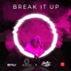 Break It Up Single