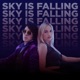 Sky Is Falling Single