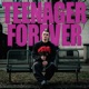 Teenager Forever Single