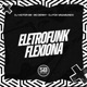 Eletrofunk Flexiona Single