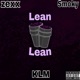 Lean feat Zexx KLM Single