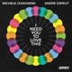 I Need You to Love This Single