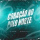 Coração No Polo Norte Single