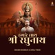 Humare Sath Shri Raghunath Single