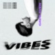 Vibes Single