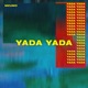 Yada Yada Single